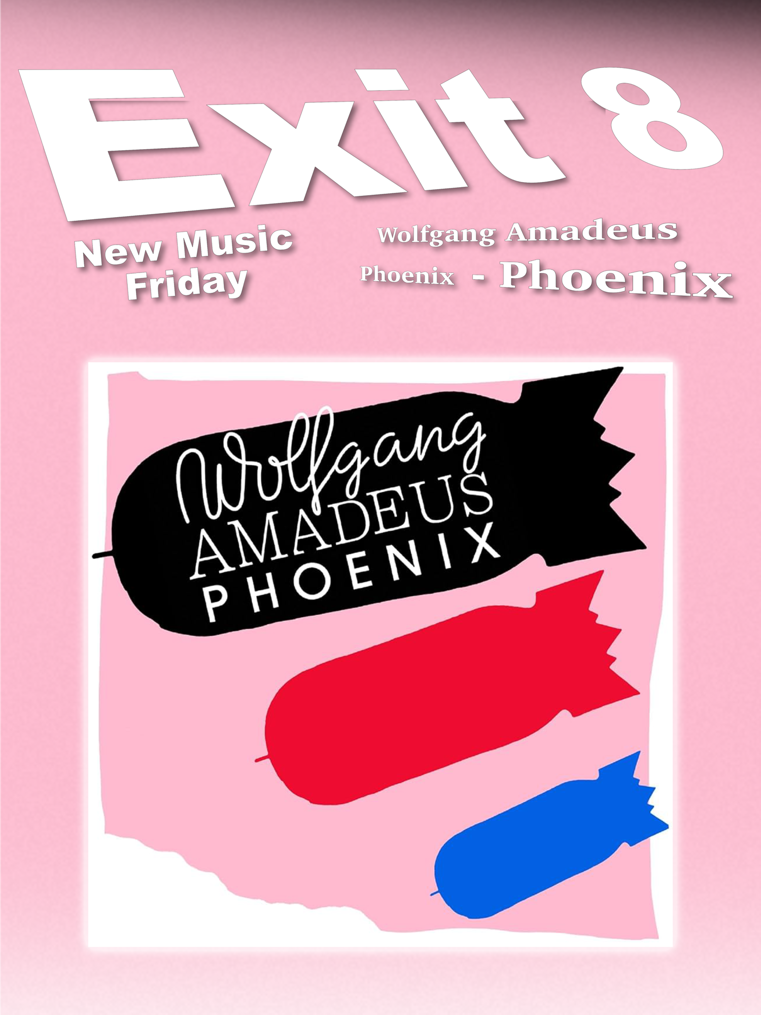 Wolfgang Amadeus Phoenix – Phoenix